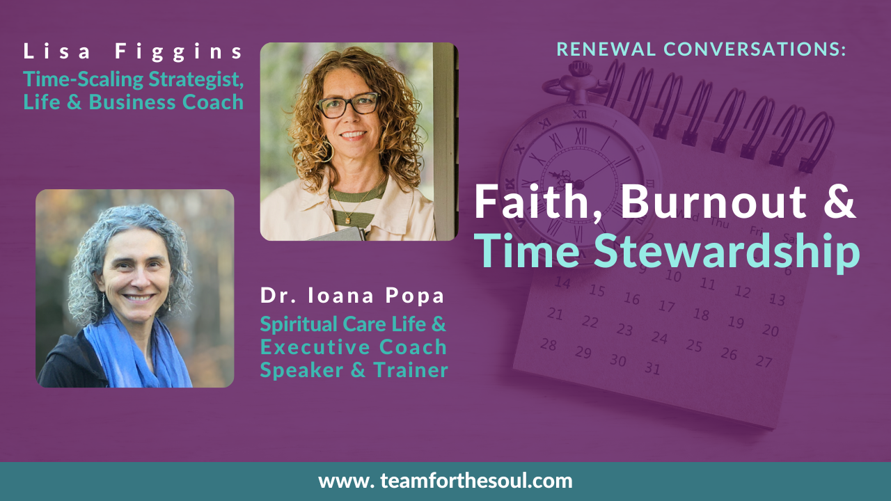 Faith, Burnout, & Time Stewardship