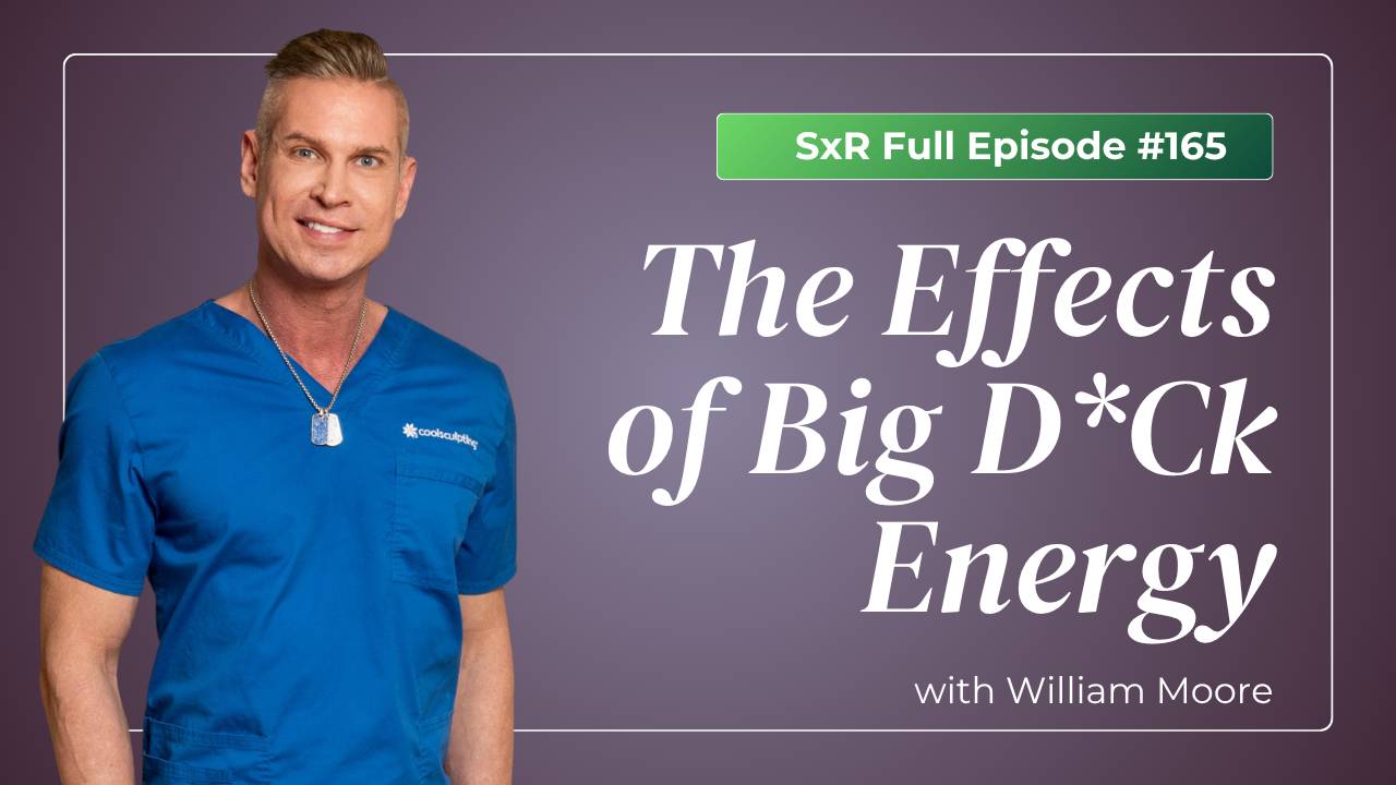 William Moore Sex Reimagined Podcast