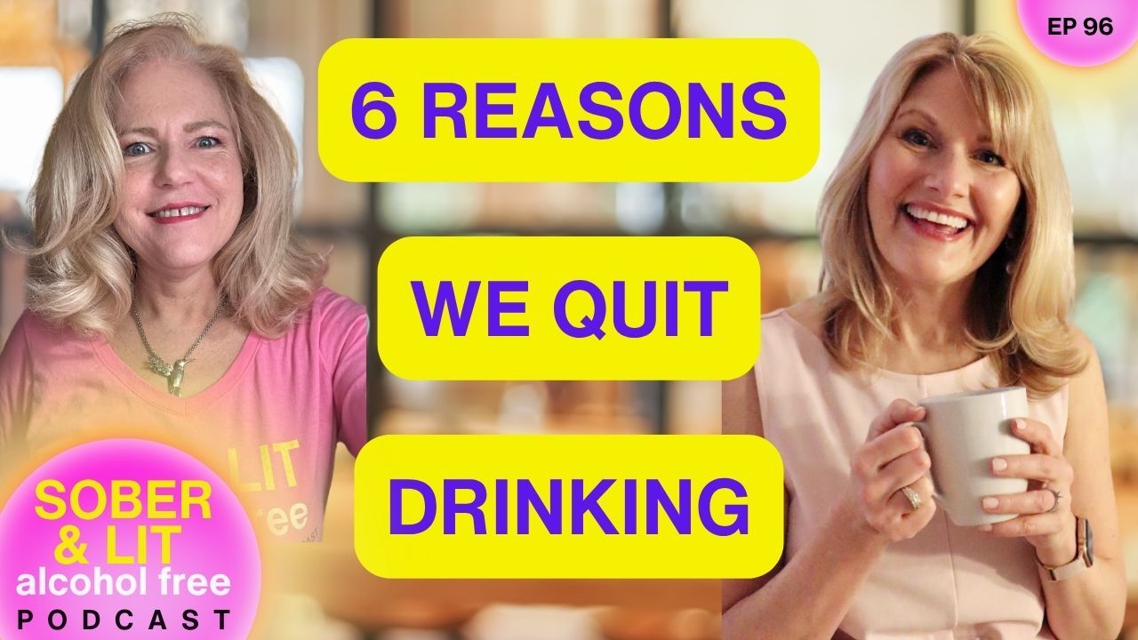 Coach Ruby Williams with Coach Susan Larkin discuss the 6 Reasons We Quit Drinking