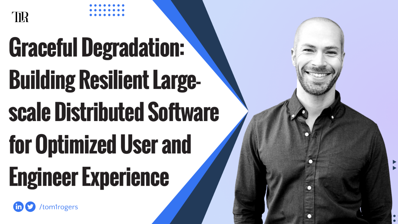 Graceful Degradation: Building Resilient Large-scale Distributed Software for Optimized User and Engineer Experience