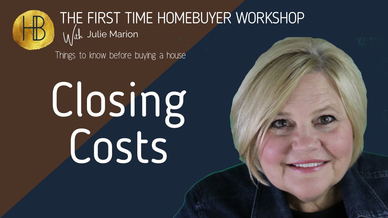 Understanding Closing Costs when buying a home