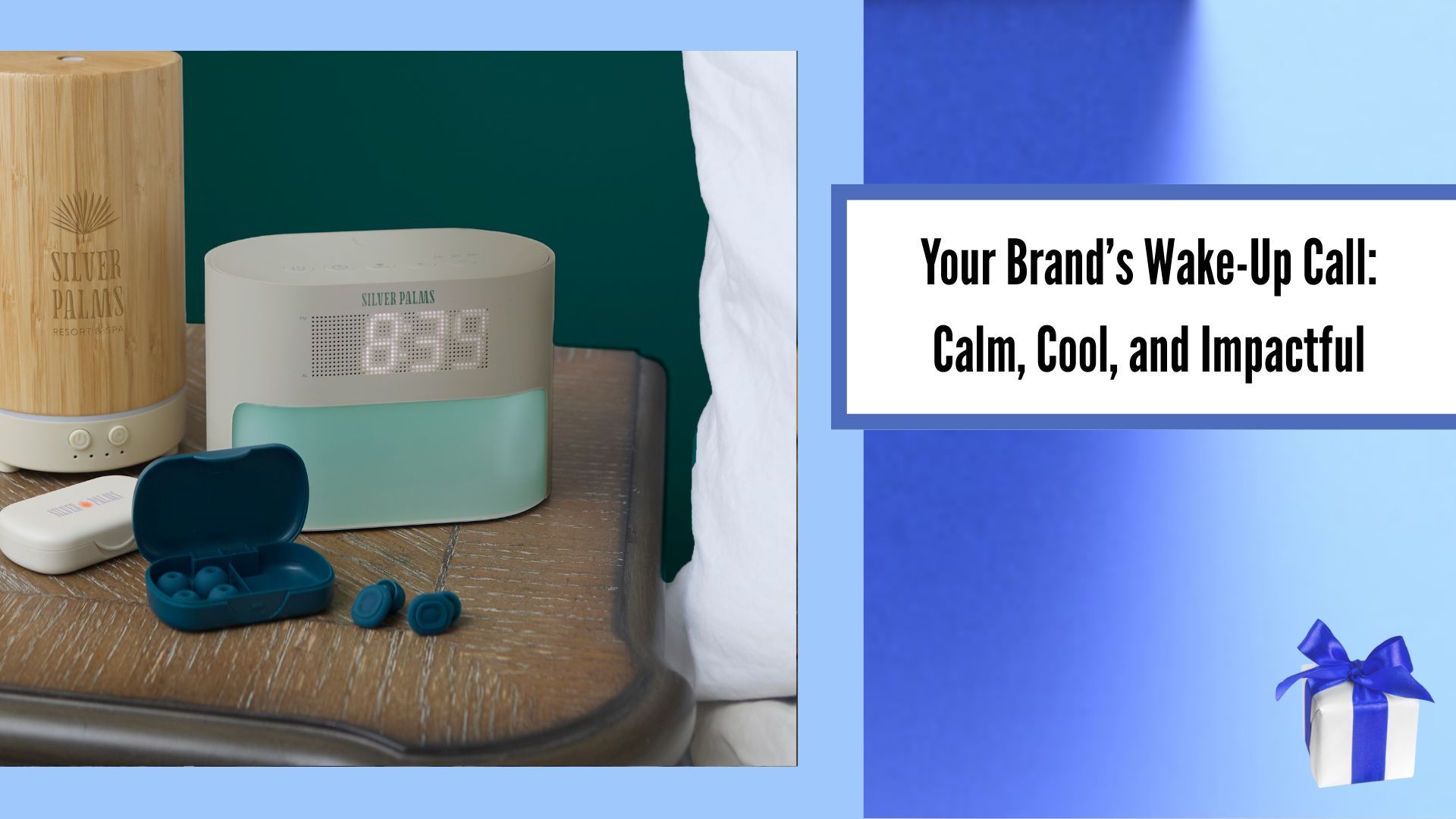 Your Brand’s Wake Up Call: Calm, Cool, and Impactful, image of alarm clock on a night stand, image of gift box in bottom right hand corner