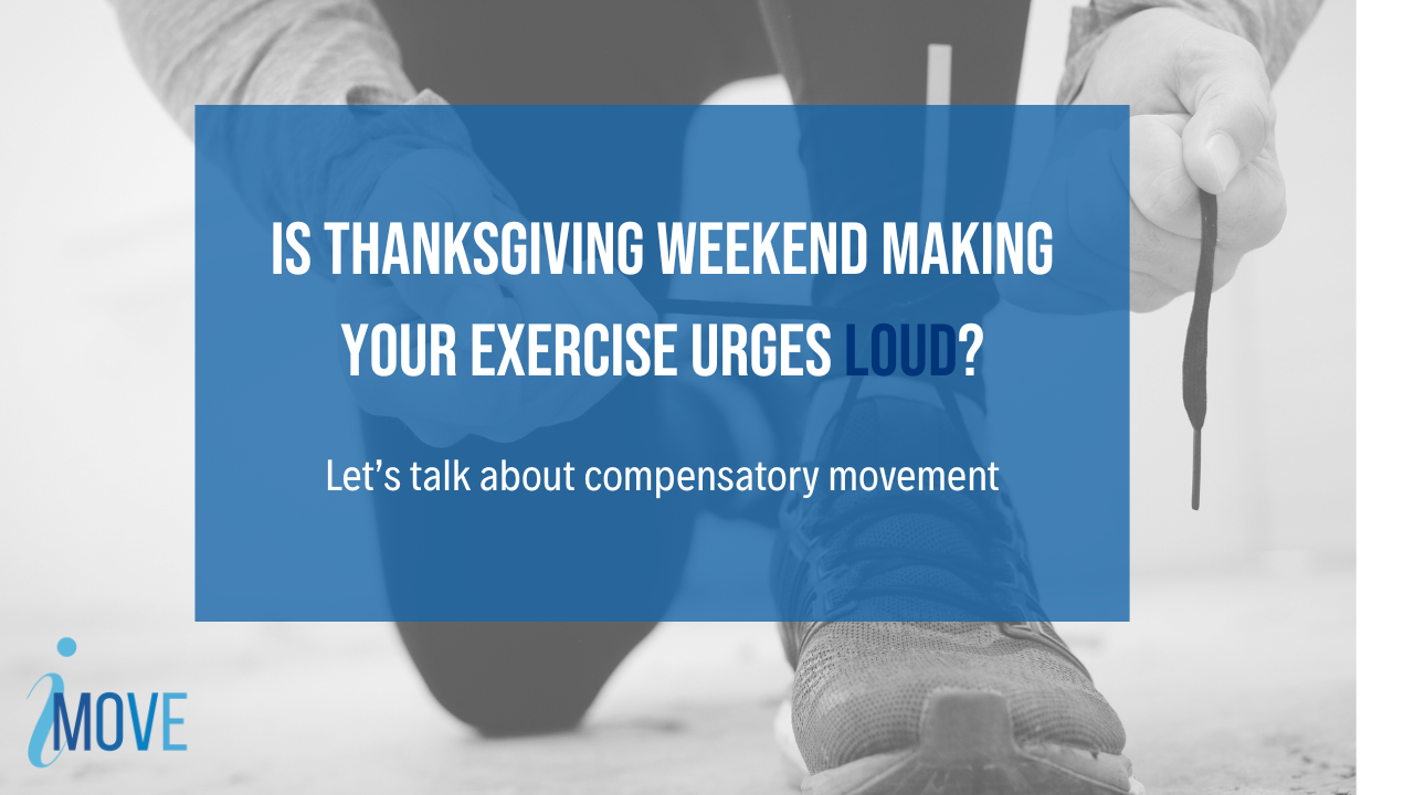 Compulsive Exercise is common over Thanksgiving weekend