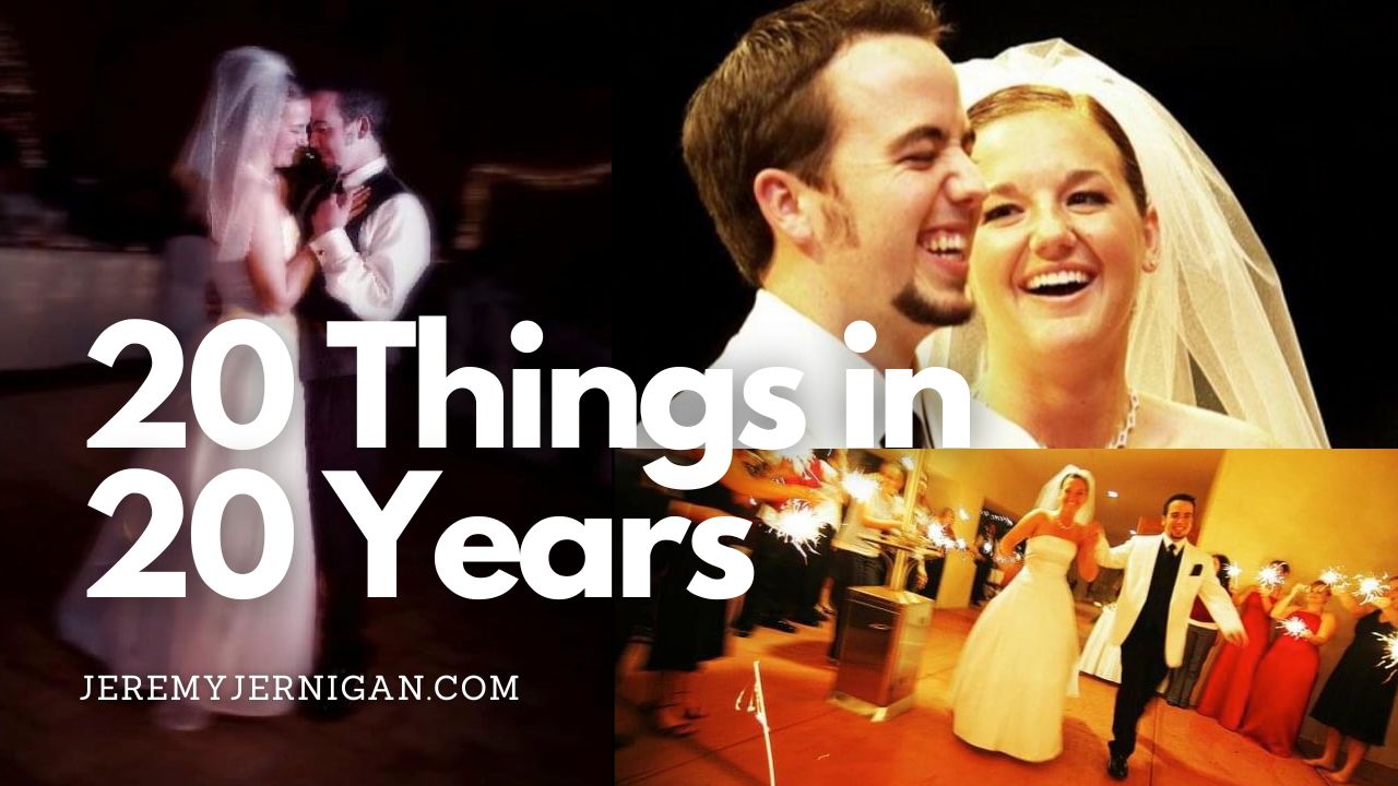 This image serves as the featured header for a blog post celebrating twenty years of marriage, showcasing wedding-day photos to highlight the theme “20 Things in 20 Years” on JeremyJernigan.com.