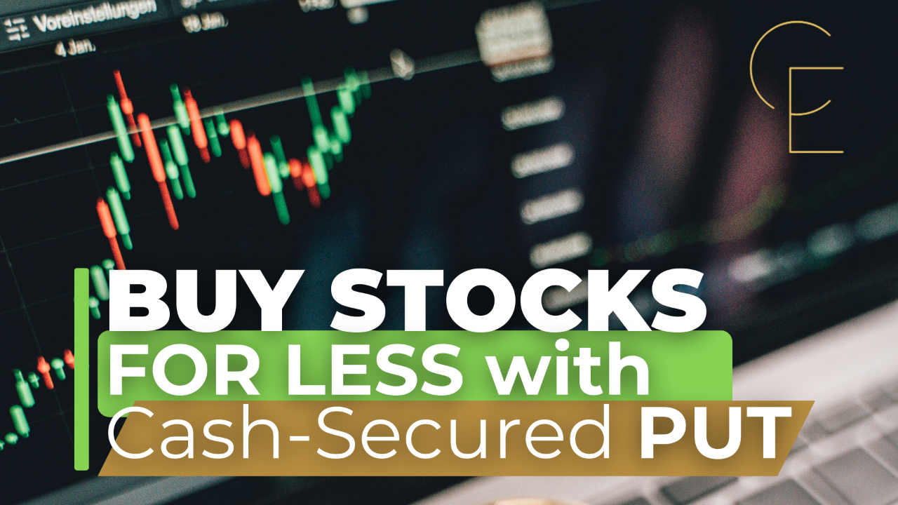 Buy Stocks For Less with Cash-Secured Put
