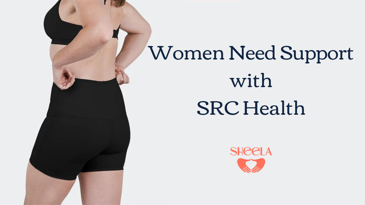 Woman wearing black SRC Health restore shorts - text women need support with SRC Health , sheela logo