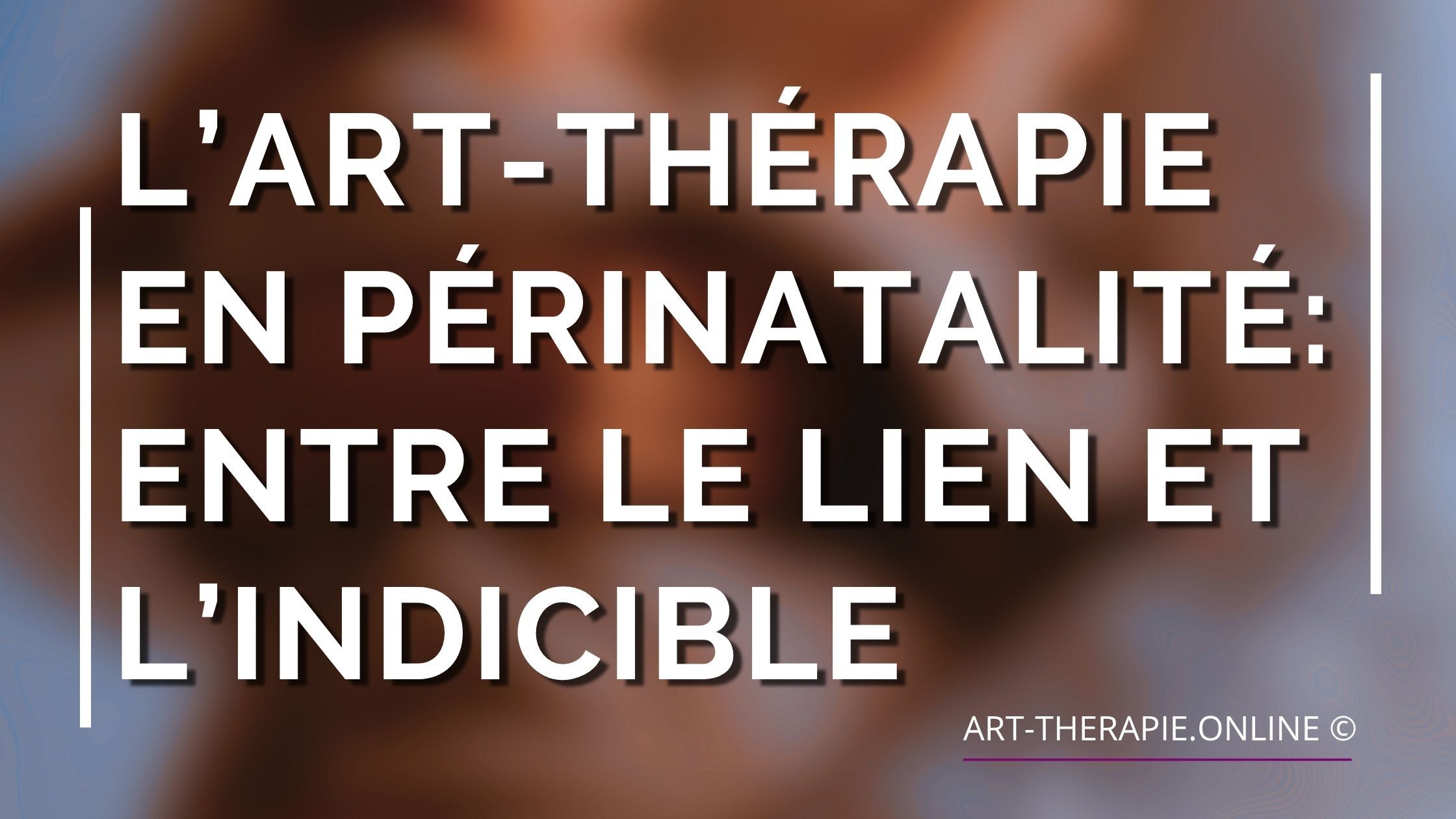 Artthérapie et périnatalité