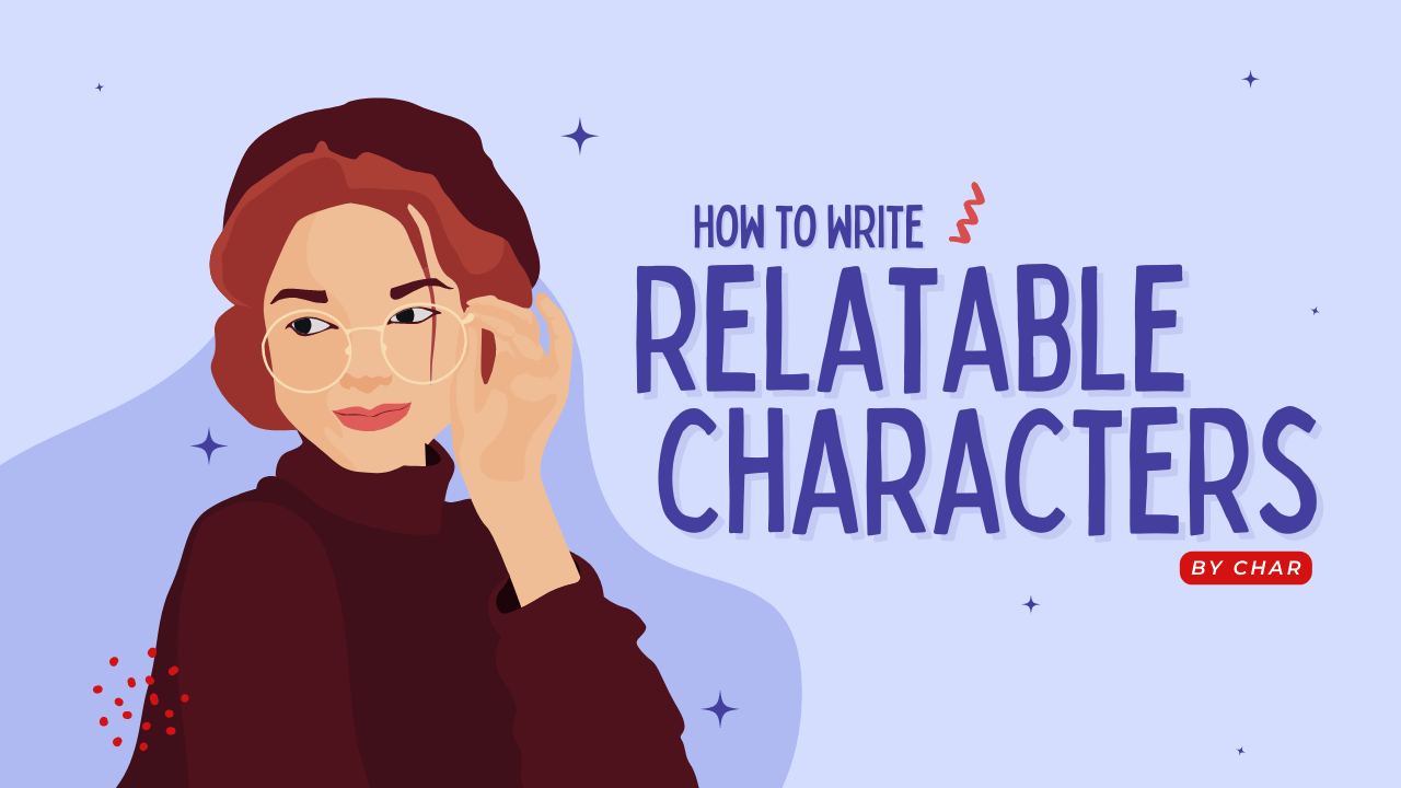 How to write relatable characters