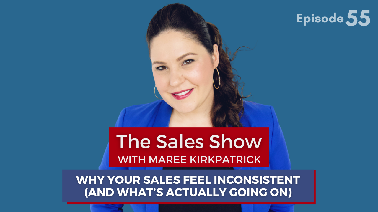 Why Your Sales Feel Inconsistent (And It’s Not Your Visibility)
