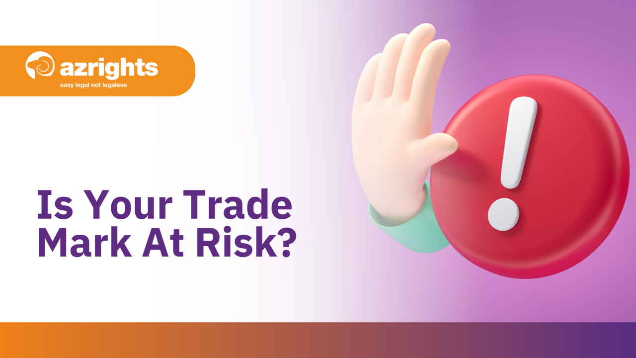 Is Your Trade Mark At Risk?