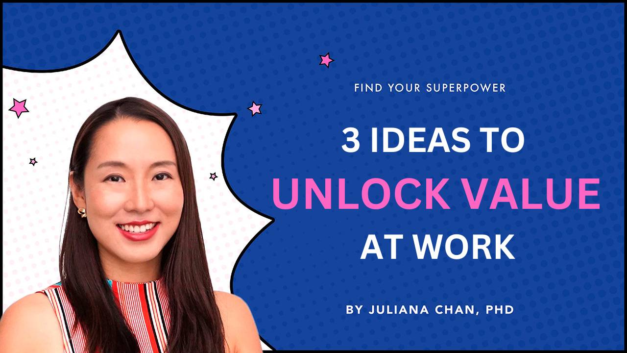 3 ideas to unlock value at work