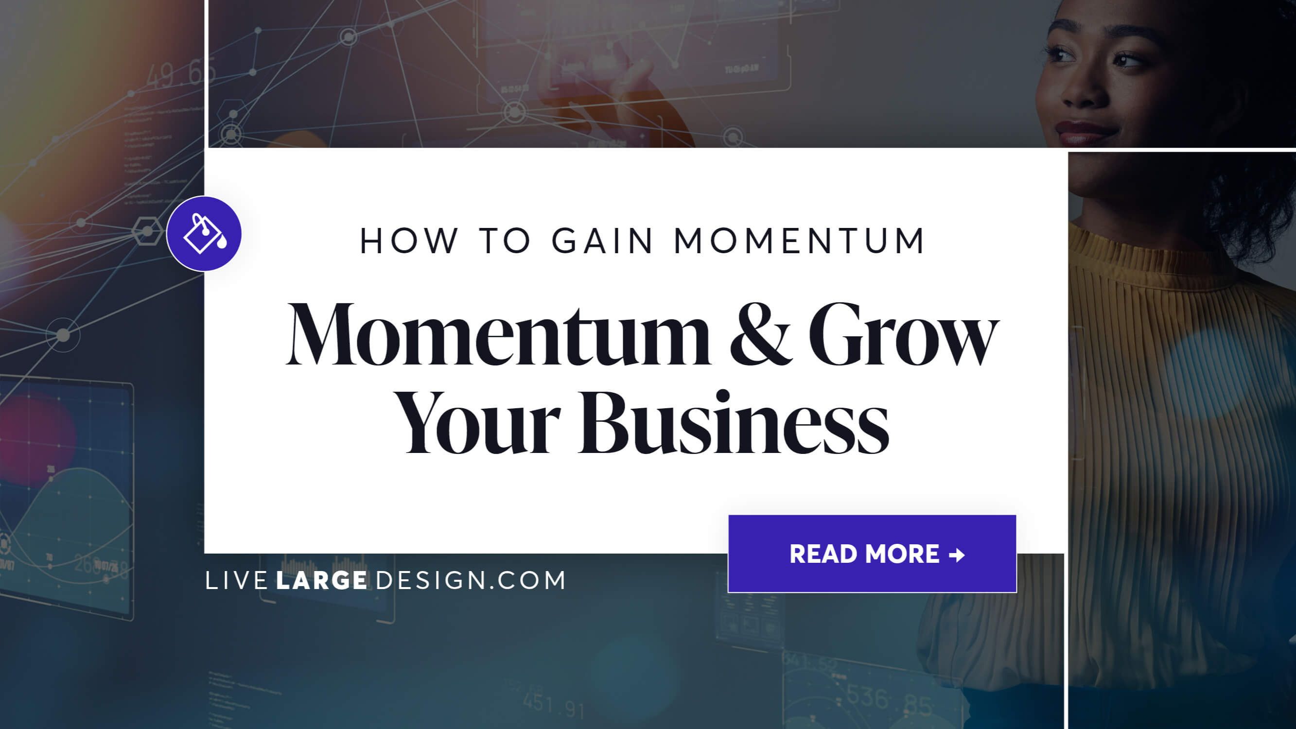 Business Traction - How to Gain Momentum and Grow Your Business