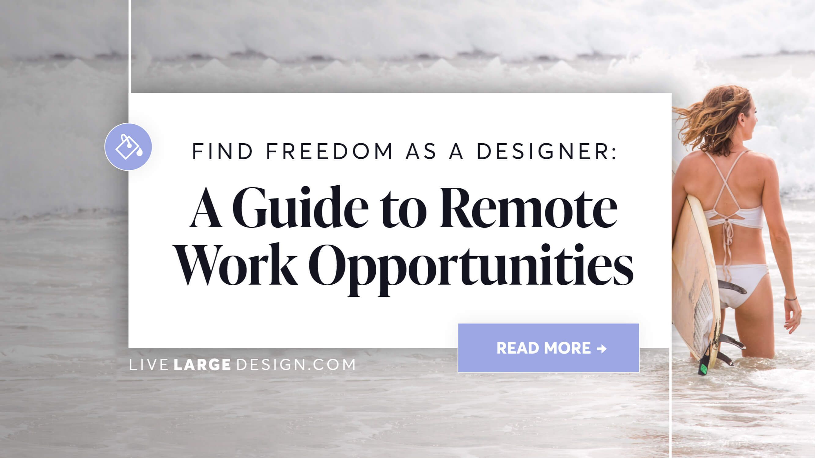 Blog overview - Find Freedom as a Designer: A Guide to Remote Work Opportunities