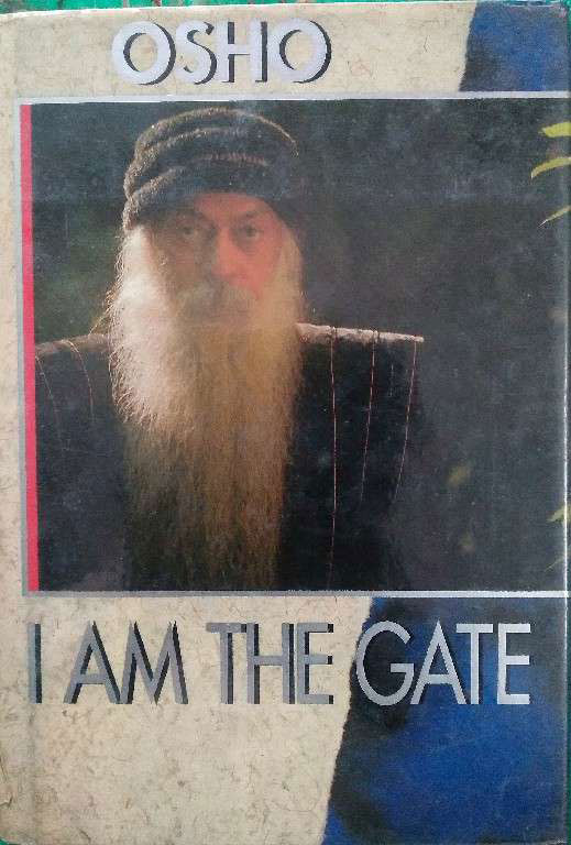 Osho - I am The Gate