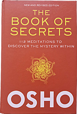 Osho Book on his own life - The Book of Secrets