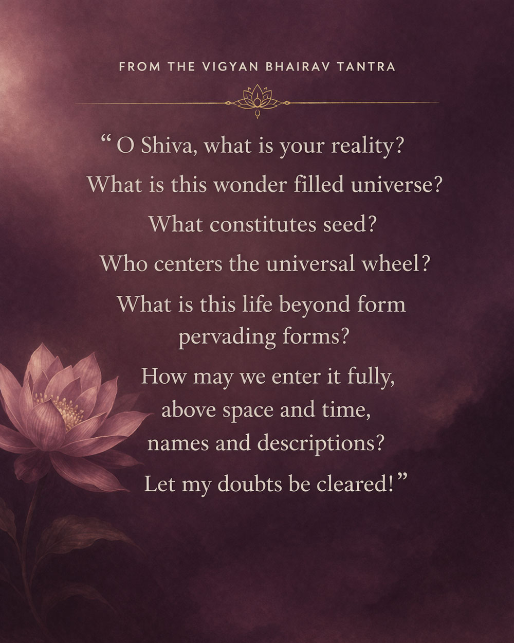 Vigyan Bhairav Tantra on existence