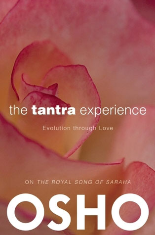 The Tantra Experience by Osho