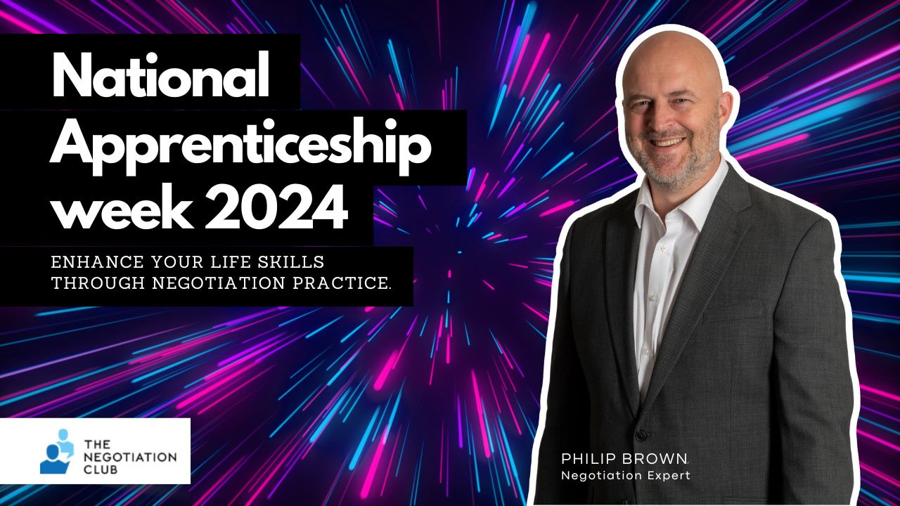 Title for the National Apprenticeship Week 2024 and how negotiation is a great skill to have on these schemes.