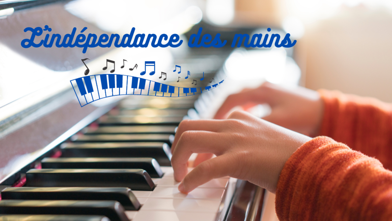 Comment travailler l'indépendance des mains au piano?