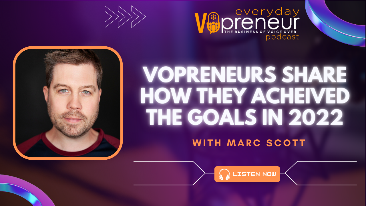 Everyday VOpreneurs Share How They Achieved Their Goals in 2022 - Everyday VOpreneur Podcast with Marc Scott