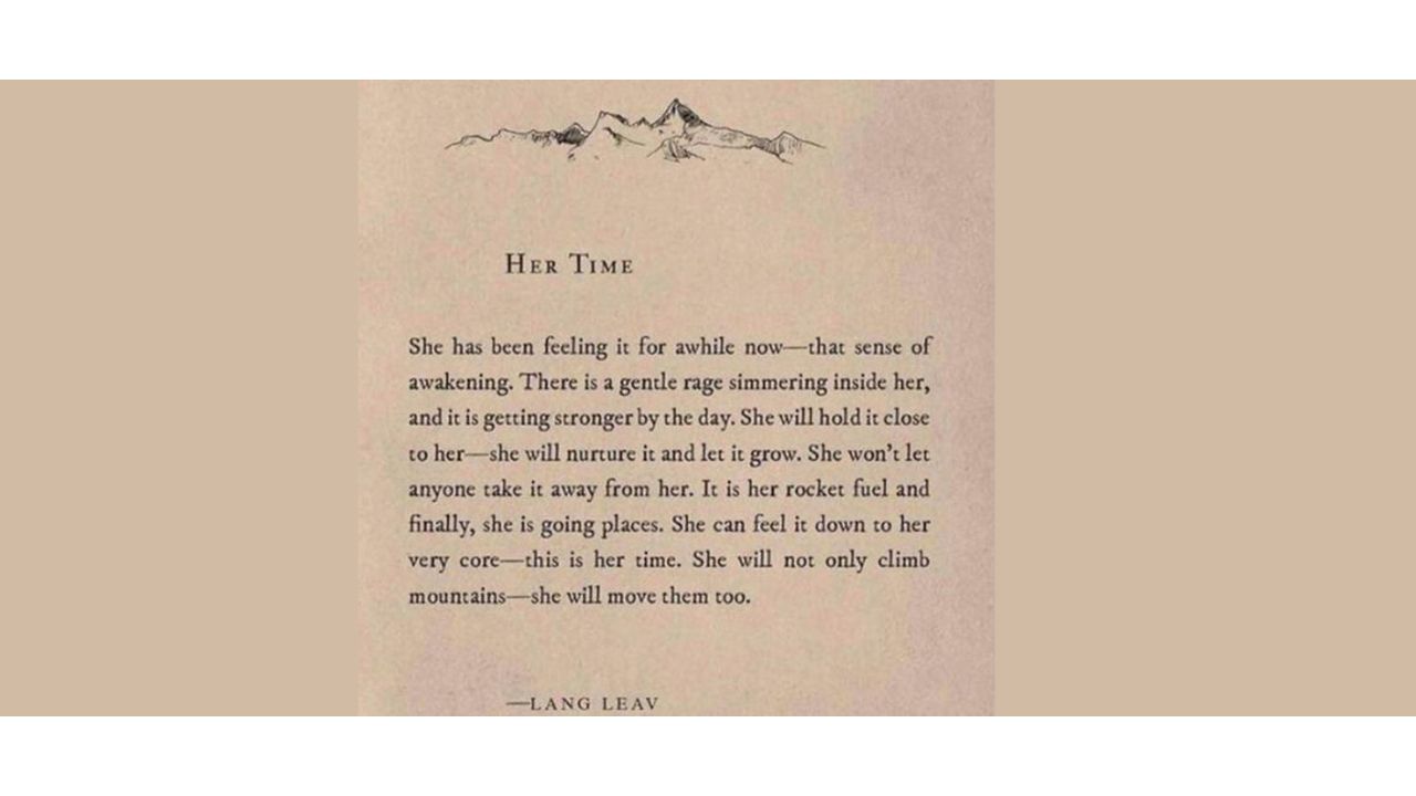 Poem by Lang Leav, titled "Her Time"