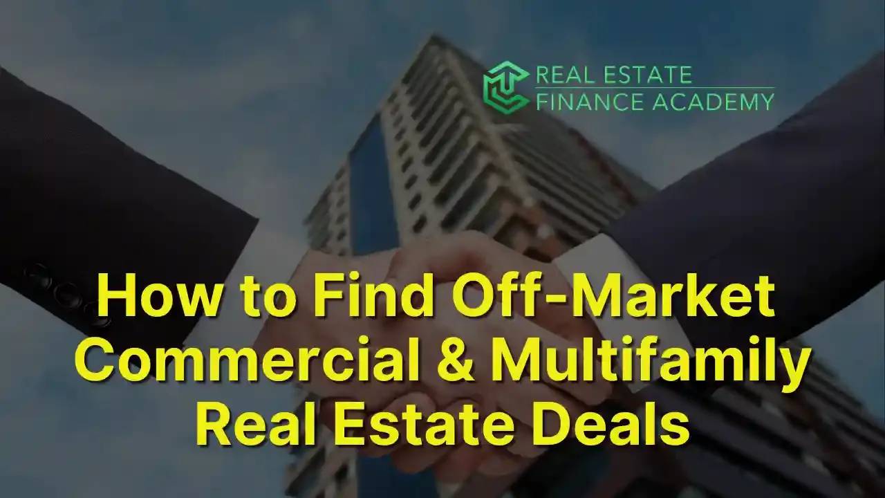 How to Find Off-Market Multifamily Properties For Sale