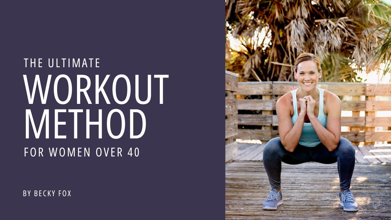 Ultimate Workout Method for Women in Their 40s and Beyond