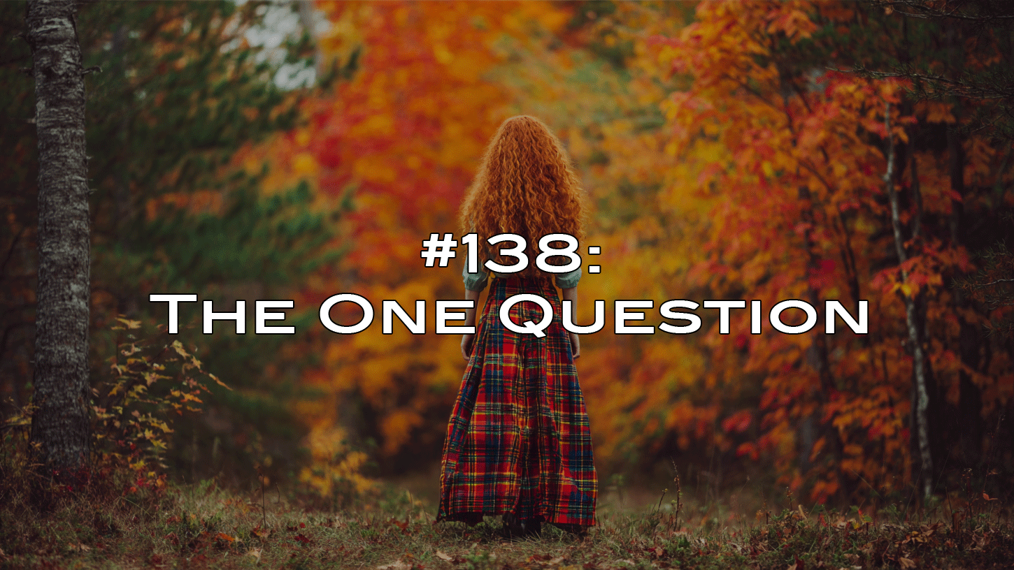 Blog post: The One Question
