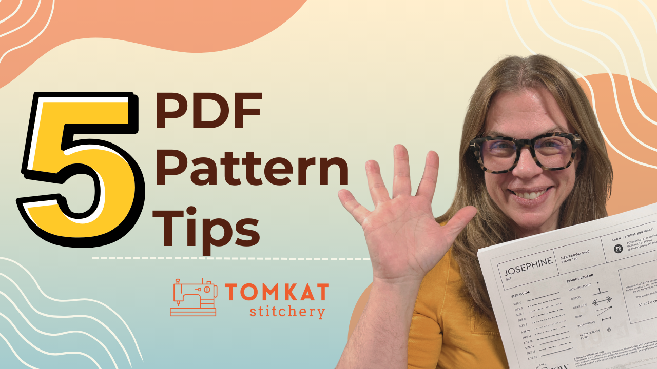 Whitney Tomkat Stitchery 5 Tips for using PDF Sewing Patterns