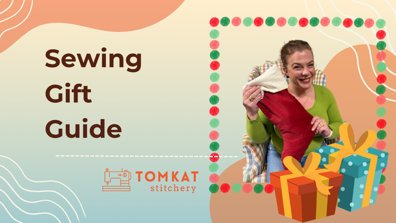 Whitney Tomkat Stitchey sewing gift guide