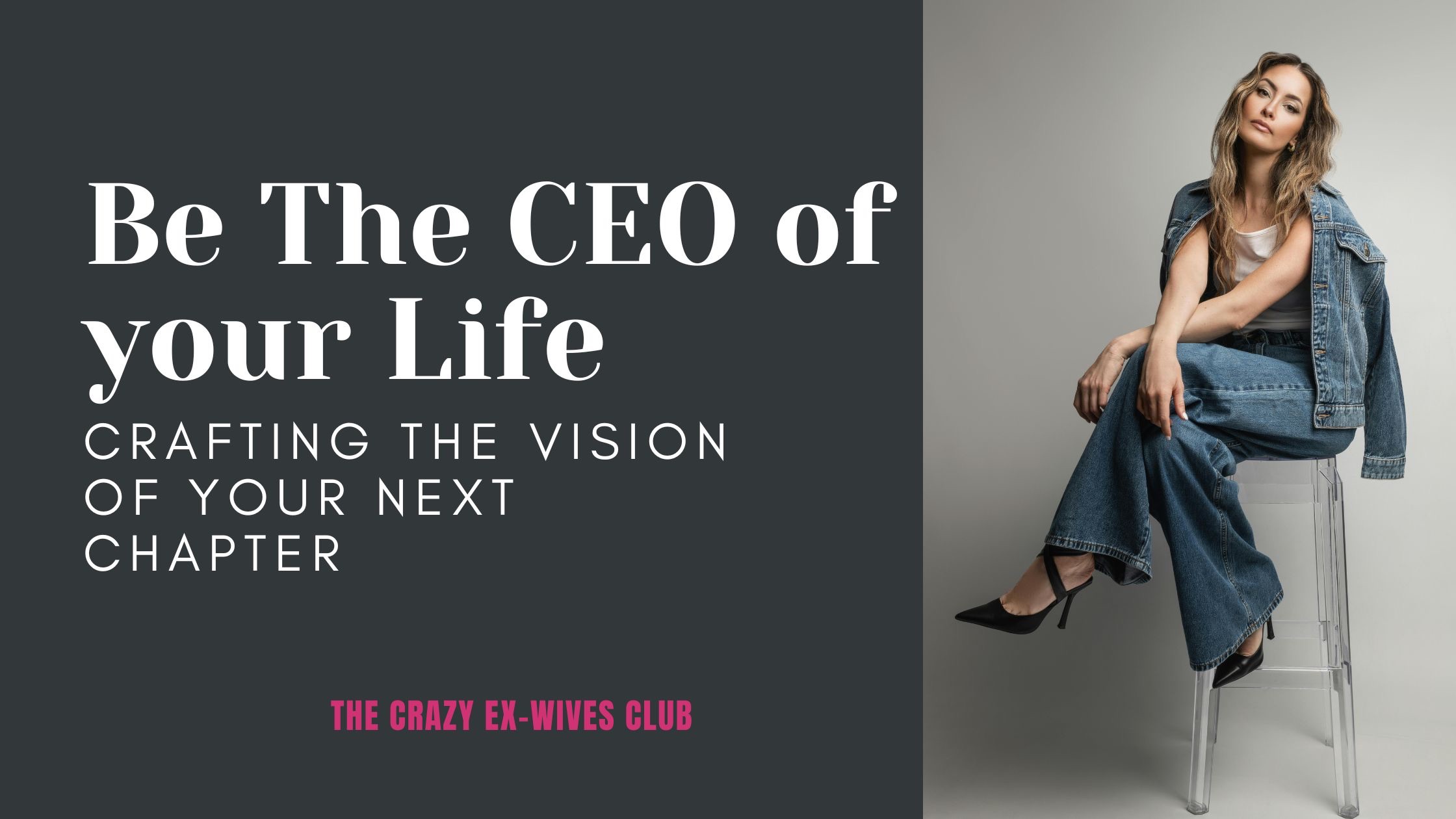 The Crazy Ex-Wives Club Podcast, Season 11, Episode 9: How Divorced Women Rebuild with Meagan Norris