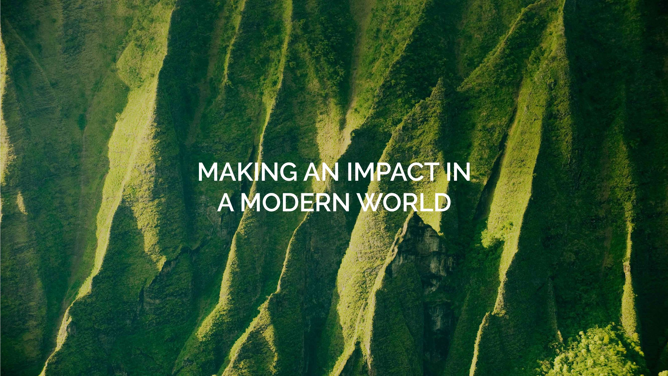 Cover photo with text reading "Making An Impact In a Modern World"