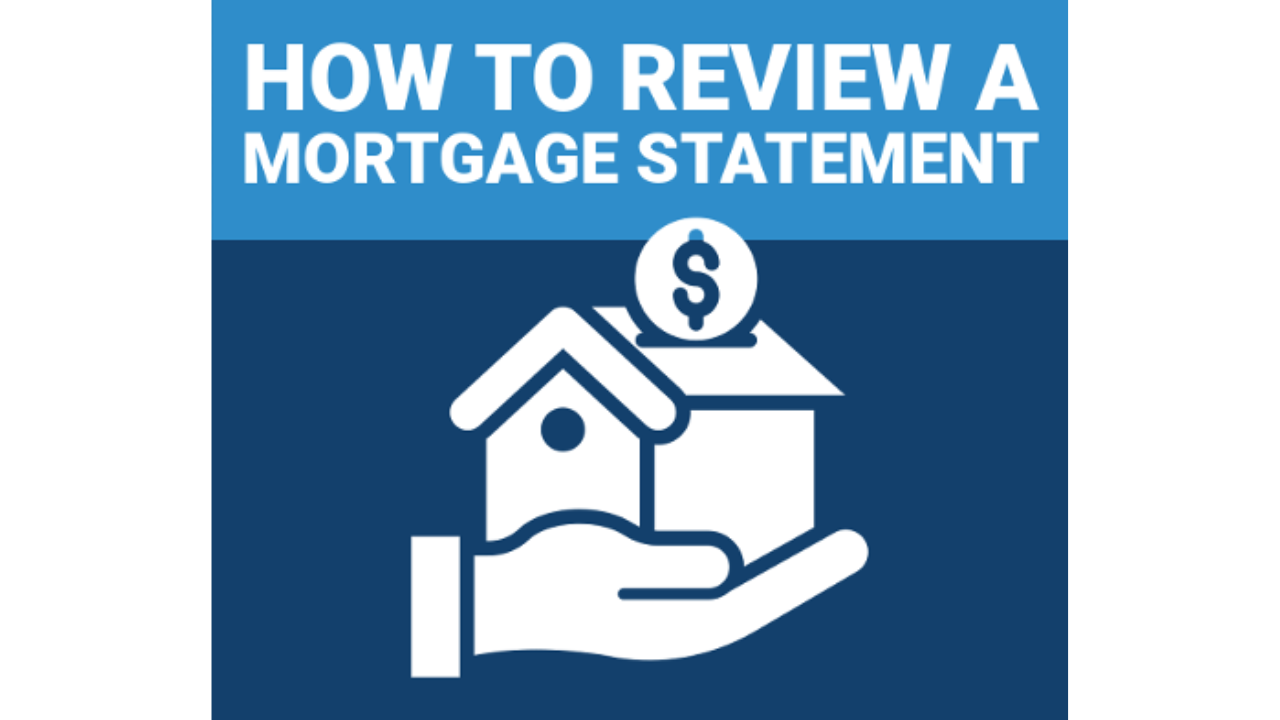 Review Mortgage Statement