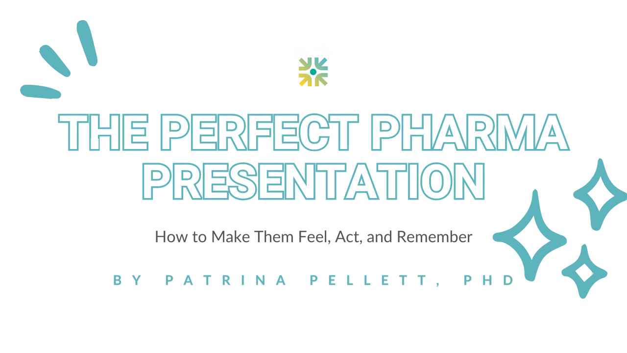 The Perfect Pharma Presentation