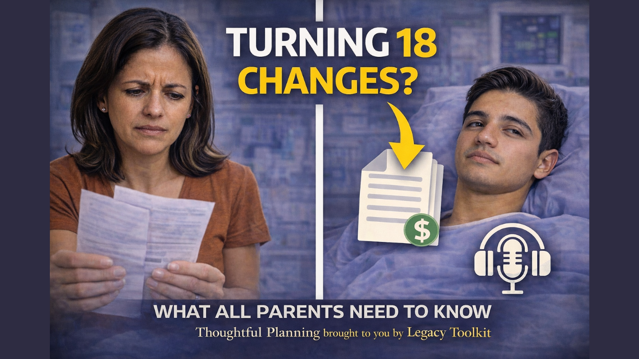 Mother reading paperwork beside hospitalized young adult with text “Turning 18 Changes?” about financial power of attorney planning.