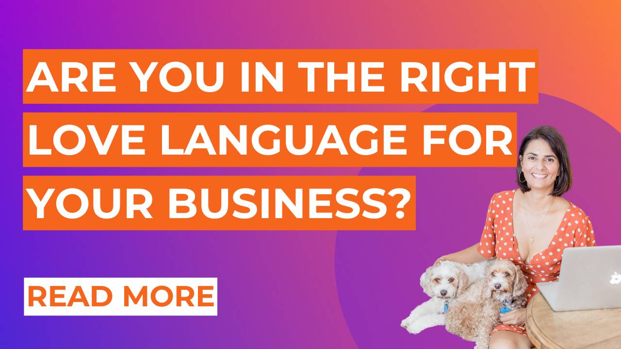 Are you in the right love language for your business? A businesswoman with her two dogs.