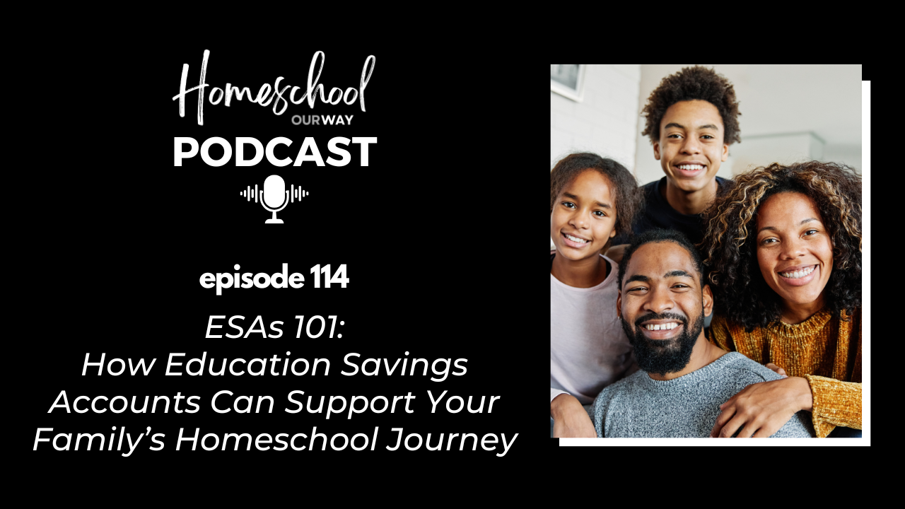 Education Savings Accounts (ESAs) for Homeschool Families