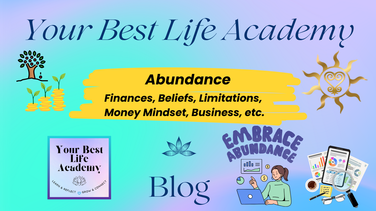 Abundance blog for Your Best Life Academy