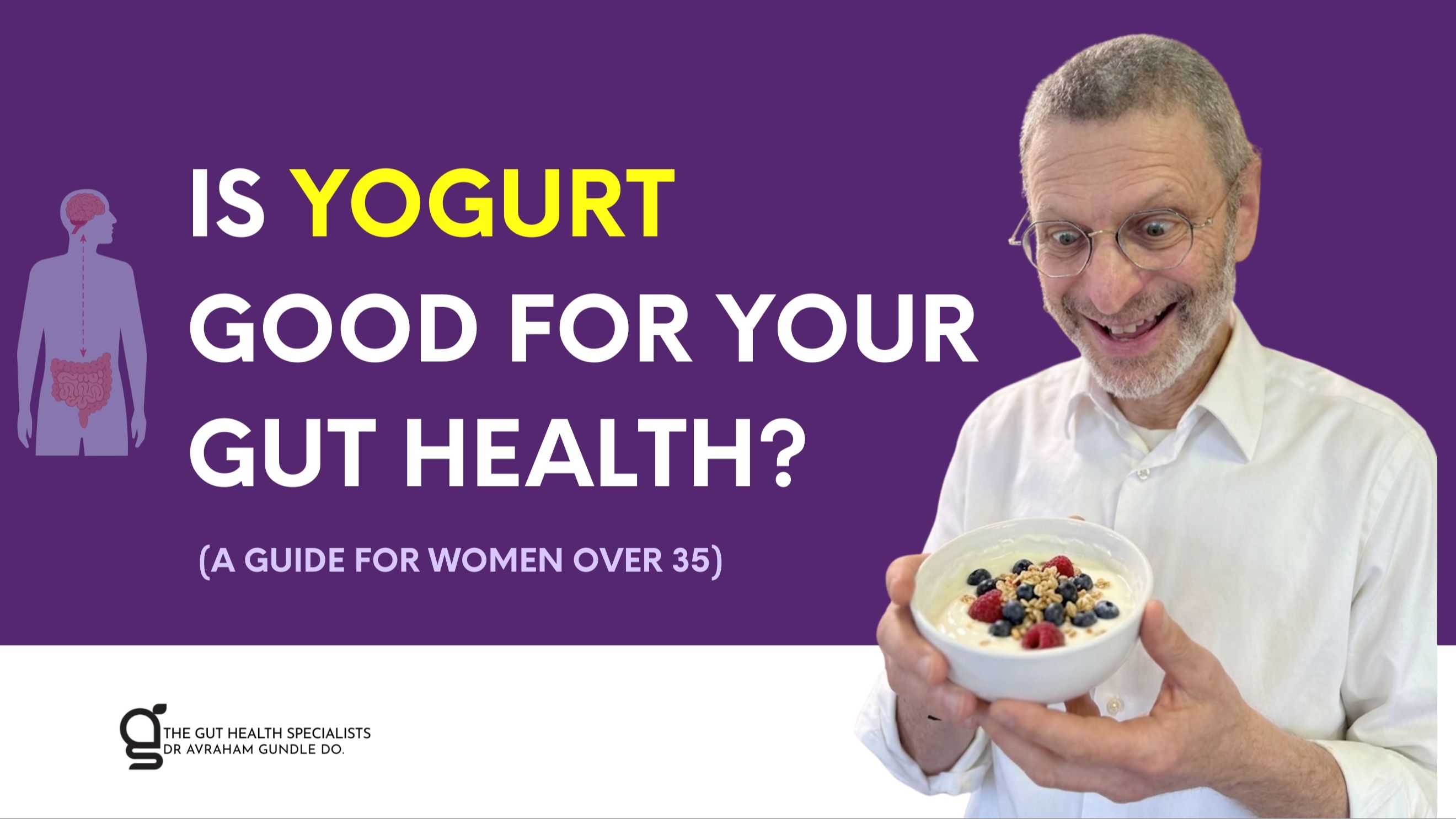 is yogurt good for your gut