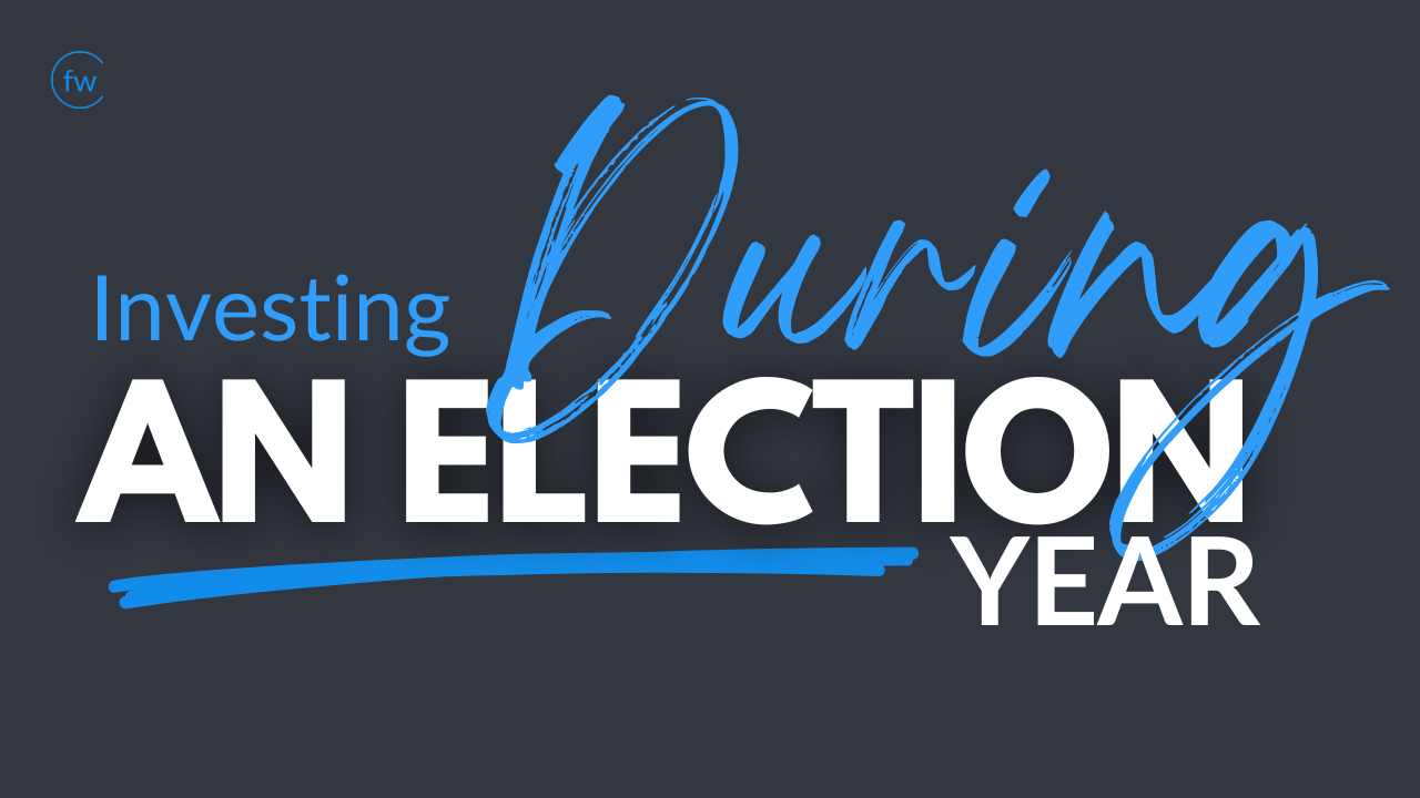 Investing During an Election Year Blog Banner