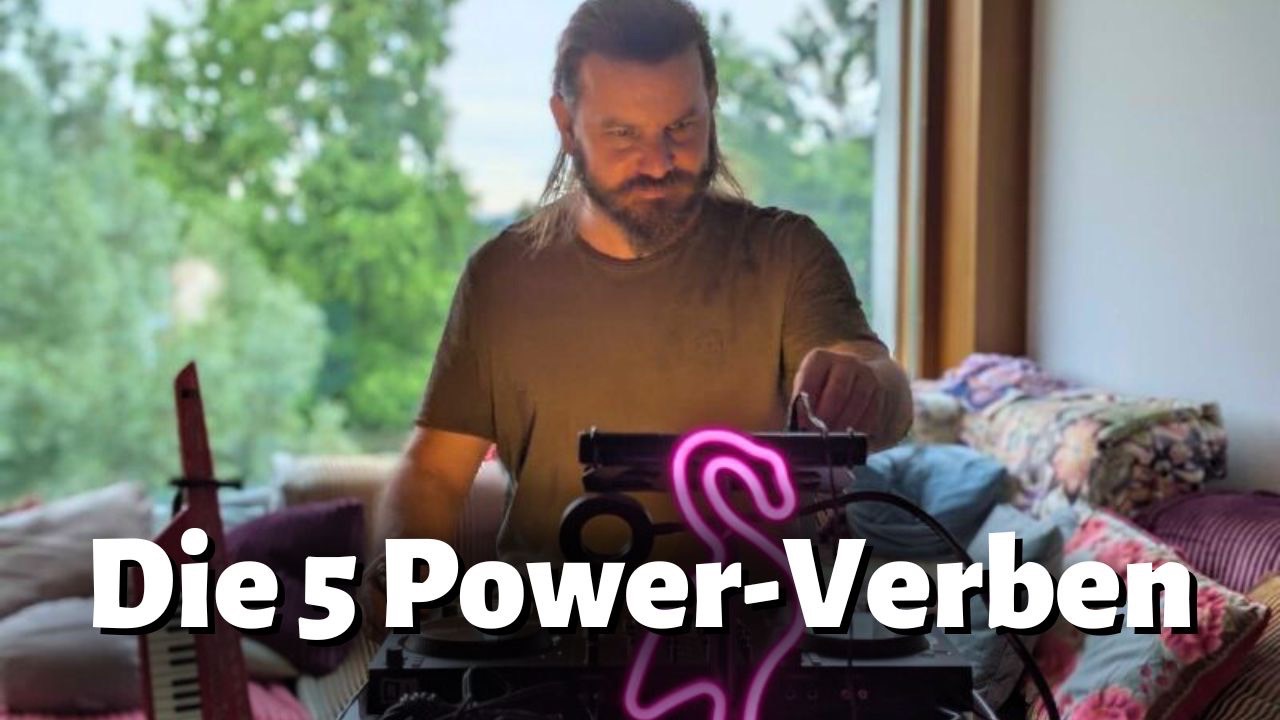 Die 5 Power-Verben