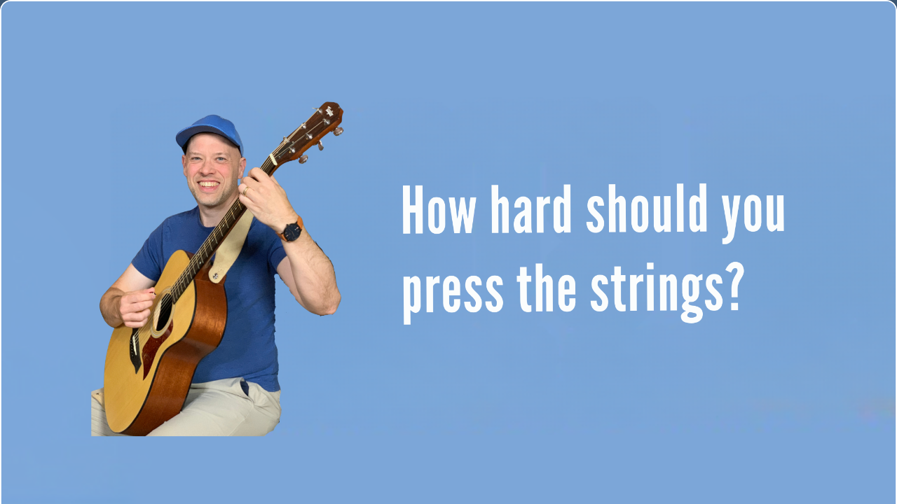 How hard should you press the strings?