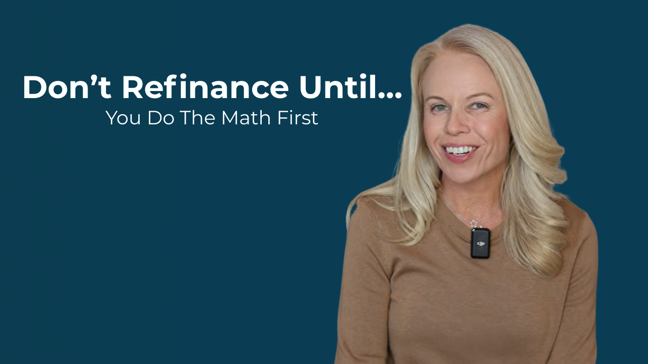 mortgage expert explaining when refinancing makes sense and how to calculate break-even point