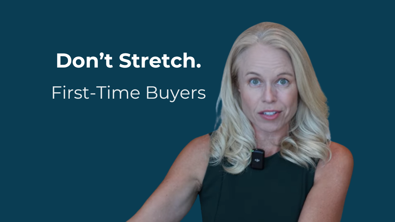 MortgagMortgage expert explaining why first-time home buyers should not stretch their budget when buying a house