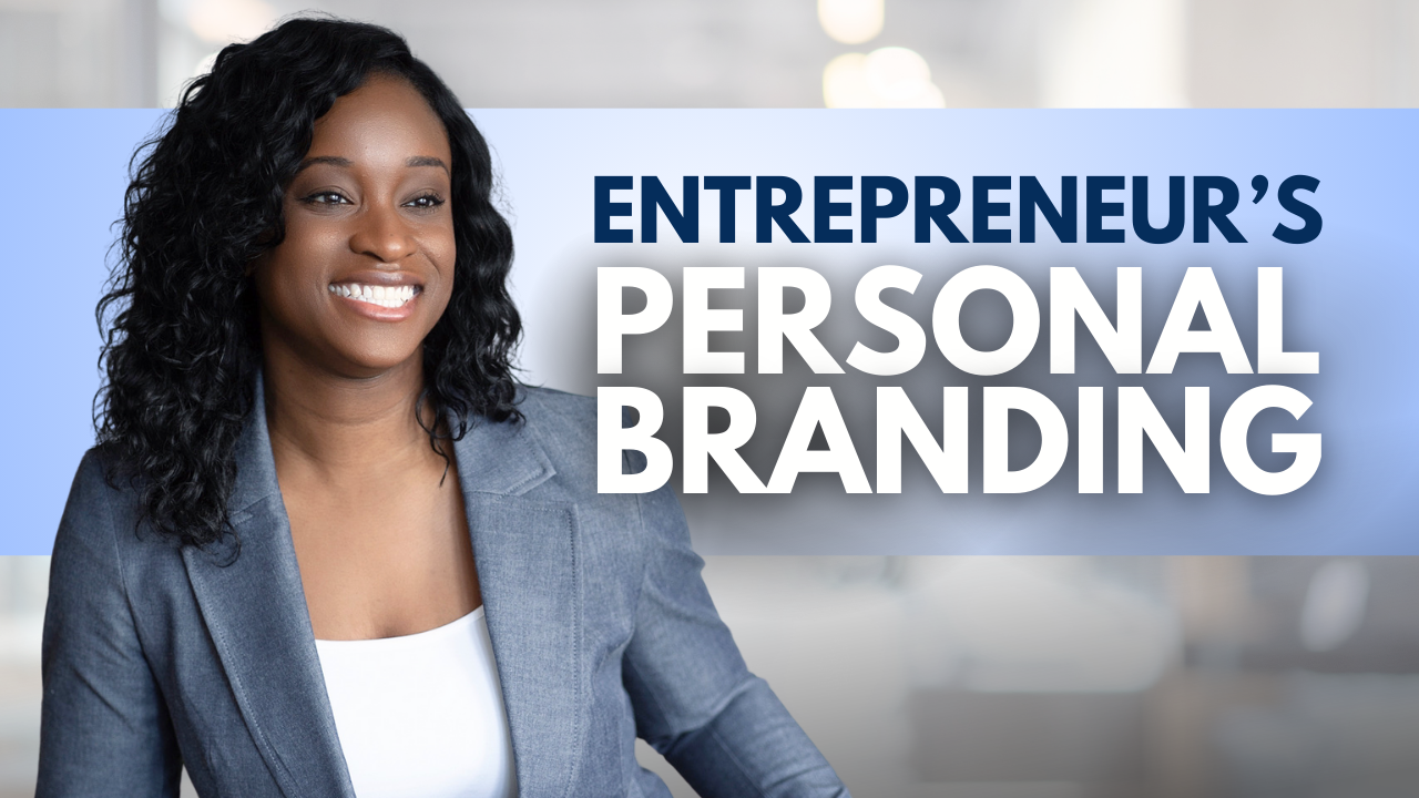 personal branding for entrepreneurs