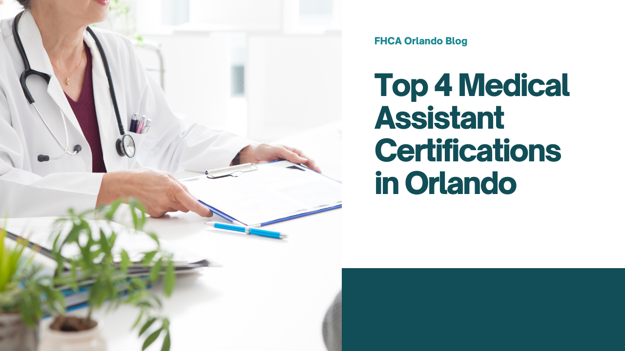 Top 4 Medical Assistant Certifications in Orlando 2026