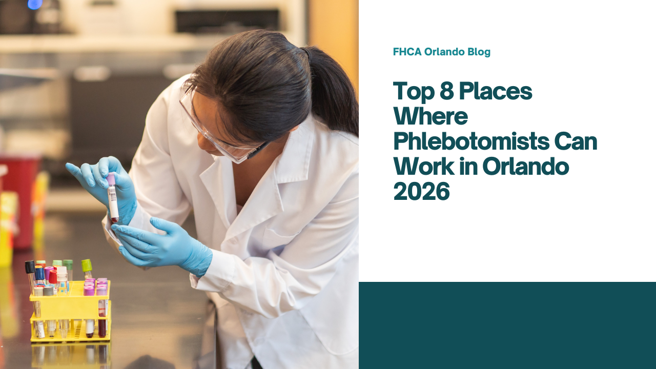 Top 8 Places Where Phlebotomists Can Work in Orlando 2026