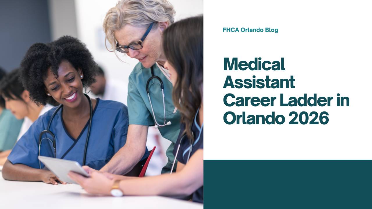 Medical Assistant Career Ladder in Orlando 2026