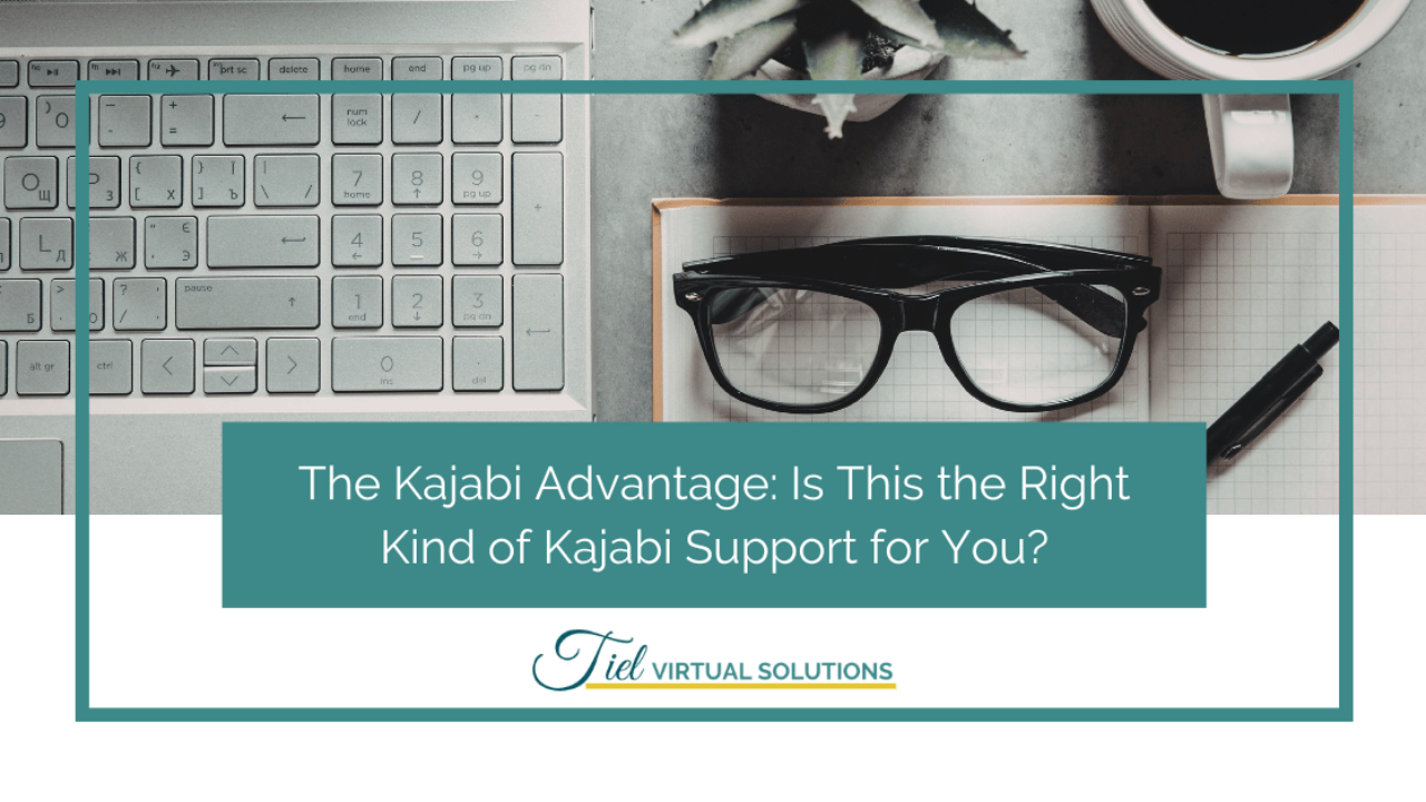 The Kajabi Advantage: Is This the Right Kind of Kajabi Support for You?