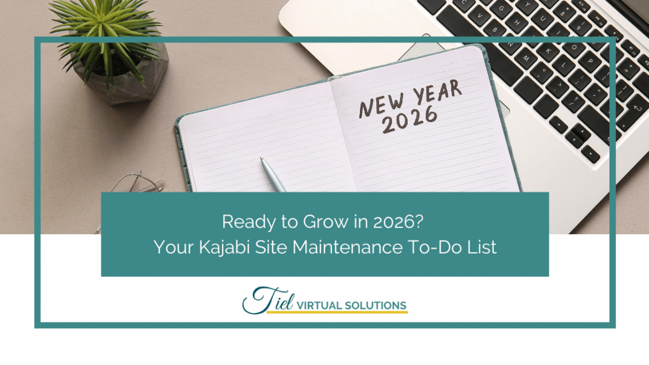 Ready to Grow in 2026? Your Kajabi Site Maintenance To-Do List